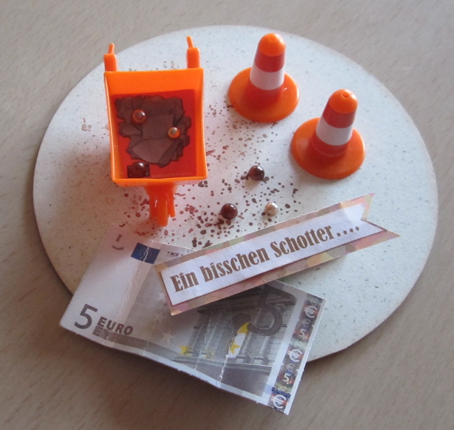 Diamantin´s Hobbywelt: Schotter - Geldgeschenk